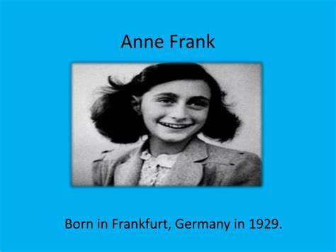 Ppt Anne Frank Powerpoint Presentation Free Download Id2186155