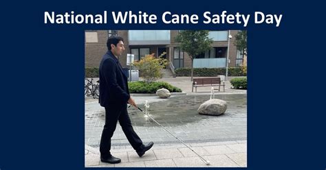 National White Cane Safety Day