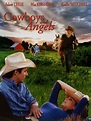 Cowboys and Angels (2000) - Rotten Tomatoes