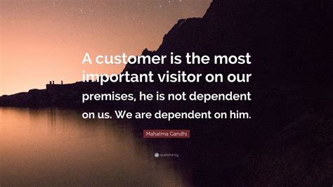 Mahatma Gandhi Quote A Customer Is The Most Important