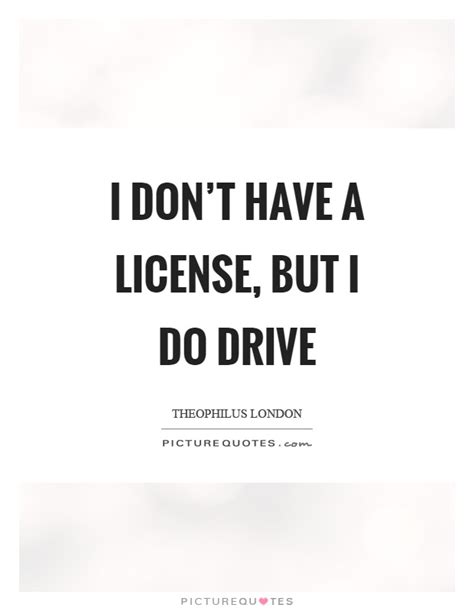 2,849,091 followers · movie/television studio. I don't have a license, but I do drive | Picture Quotes