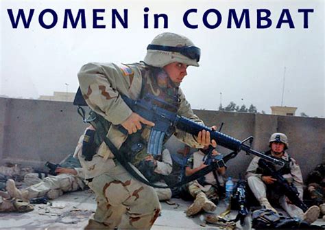 Check spelling or type a new query. Quotes About Women In Combat. QuotesGram