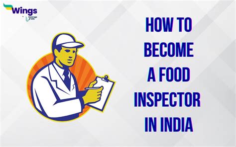 How To Become A Food Inspector In India Leverage Edu