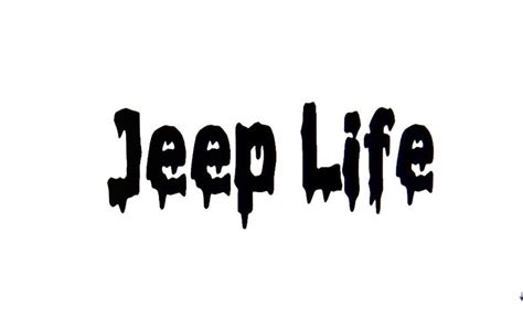 Decal Sticker Of Jeep Life Jeep Stickers Jeep Life Decals Stickers