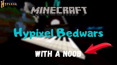 Playing With A Noob Hypixel Bedwars Youtube