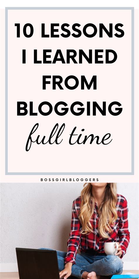 10 Lessons I Learned From Blogging Full Time What To Know First