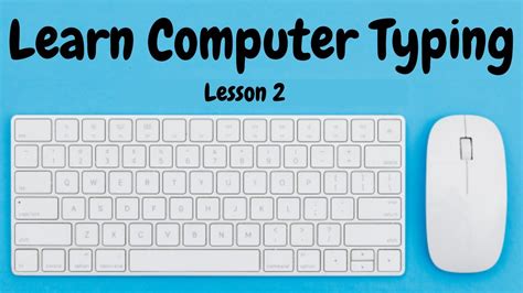 Learn Computer Typing Lesson 2 Learn Typing Learn Touch Typing Step