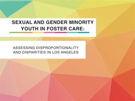 Sexual And Gender Minority Youth In Los Angeles Foster Care Bianca Dm Wilson Khush Cooper