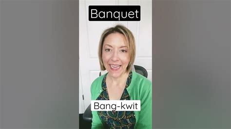 How To Pronounce Banquet Shorts Quick English Pronunciation Mini