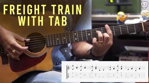 Freight Train Fingerstyle Guitar Lesson With Tab Youtube