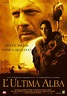 L'ultima alba - Film (2003)