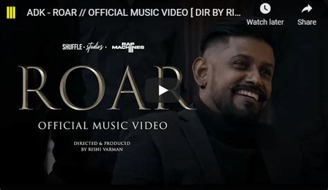 New Music Adk Roar Official Music Video Dir By Rishi Varman