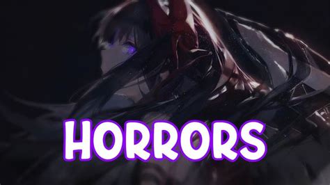 『nightcore』 Horrors Miles Away Ft Autrey ♪ Lyrics Nightcore Lyrics Horror