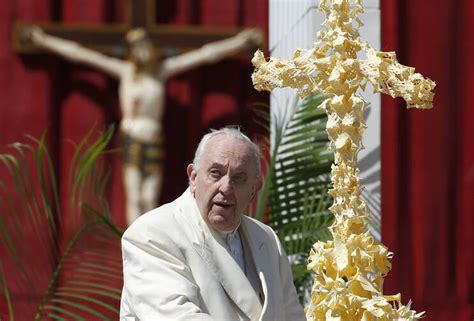 Read Pope Francis Homily For Palm Sunday 2022 ‘god Can Forgive Every