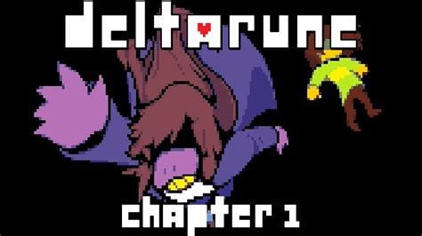 Deltarune Chapter 1 Youtube