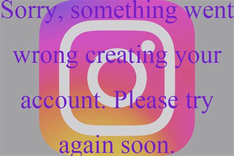 Fix Instagram Something Went Wrong Creating Account