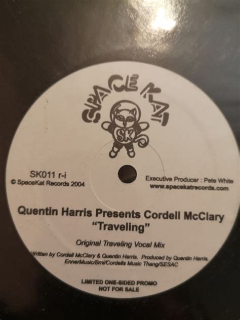 Quentin Harris Presents Cordell Mcclary Traveling 2008 Vinyl Discogs