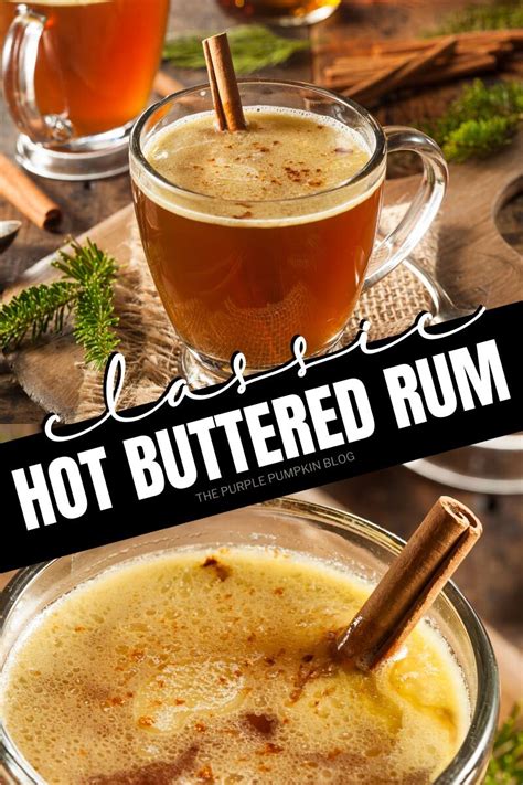 Hot Buttered Rum Recipe Spiced Hot Cocktail For The Holidays