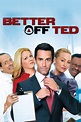 Better Off Ted - Where to Watch and Stream - TV Guide