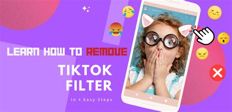 Learn How To Remove Tiktok Filters In 4 Easy Steps Disrupt