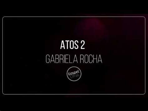 We did not find results for: (Cifra) Atos 2 - Gabriela Rocha - YouTube