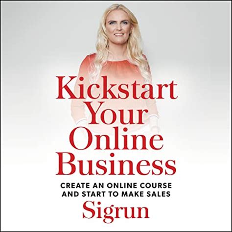 Kickstart Your Online Business Create An Online Course And