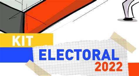 Kit Electoral Elecciones Nacionales 2022 MOE Misión de