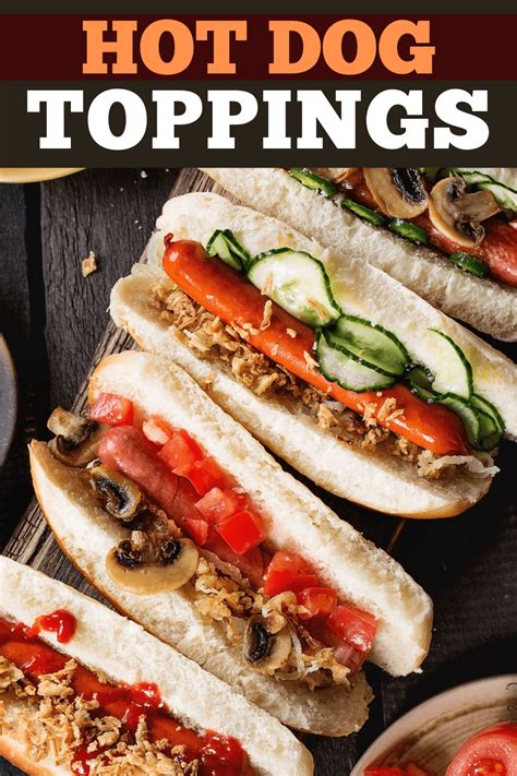 25 Best Hot Dog Toppings Insanely Good