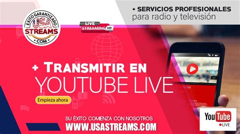 Cómo Transmitir En Vivo Por Youtube Live Guía Paso A Paso Usastreams