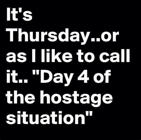 Thursday Funny Quotes And Sayings Shortquotes Cc