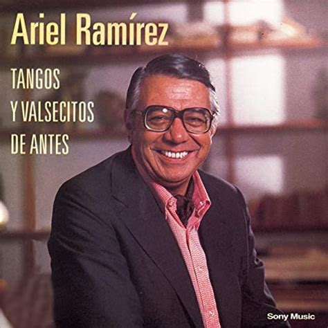 Tangos Y Valsecitos De Antes Von Ariel Ramírez Bei Amazon Music Amazonde