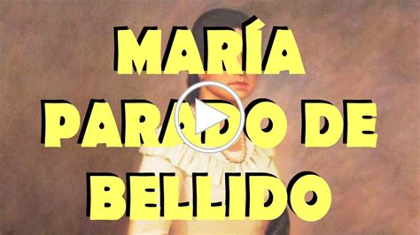 Maria Parado De Bellido Biografia Corta Youtube