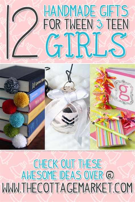 Then, look here for the list of best gift ideas for girls and pick something thoughtful & useful. A Dozen Handmade Gifts for Tween & Teen Girls - The ...