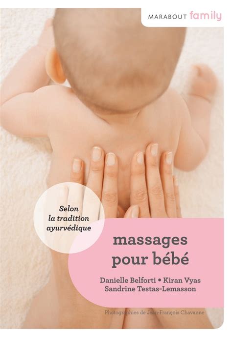 massage pour bébé tout un art avec l ayurvédique