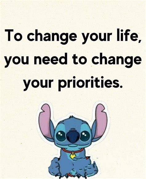 To Change Your Life You Need To Change Your Priorities Pictures