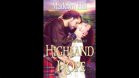 Highland Hope By Madelyn Hill Youtube