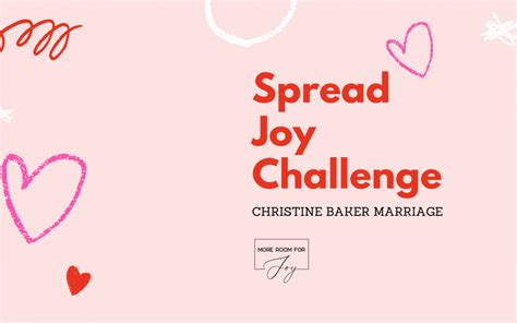 Spreading Joy Challenge More Room For Joy