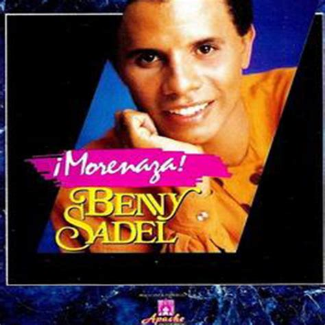 Morenaza Album By Benny Sadel Spotify