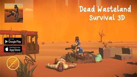 Dead Wasteland Survival 3d Gameplay Walkthrough For Android And Ios New