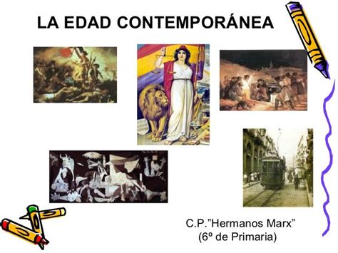 Edad Contemporánea Edad Contemporánea Ciencias Sociales Historias