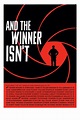 And the Winner Isn't (2017) — The Movie Database (TMDb)