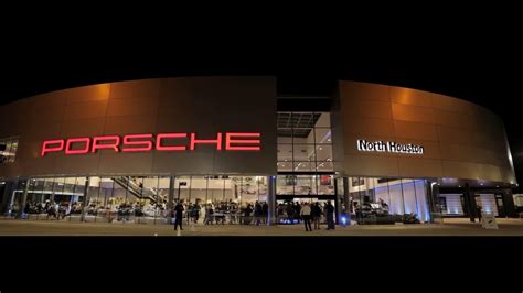 Porsche Dealership Houston Tx Porsche North Houston Grand Opening