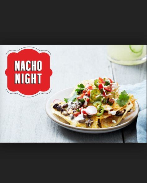 Nacho Night