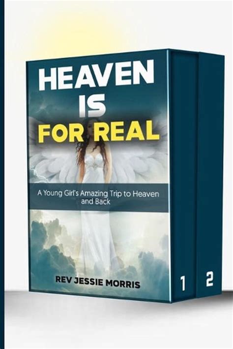 Heaven Is For Real Complete Book By Rev Jessie Morris English