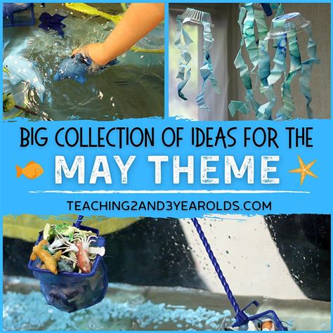 Ideas For The Toddler And Preschool May Themes