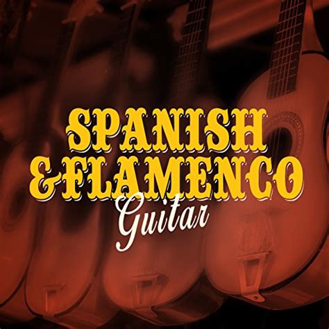 Spanish And Flamenco Guitar Spanish Classic Guitar Acoustic Guitar Music And Guitar