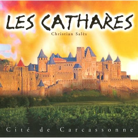 Les Cathares - Musique de relaxation (CD) - Salès ...