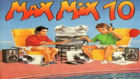 Max Mix 10 1990 Max Music Cd Compilation Partially Mixed Youtube