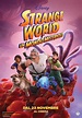 Strange World – Un Mondo Misterioso: nuovo trailer italiano e nuovo ...