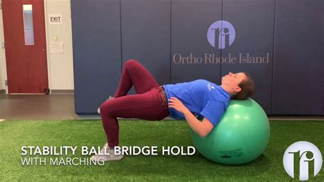Stability Ball Bridge Hold With Marching Youtube